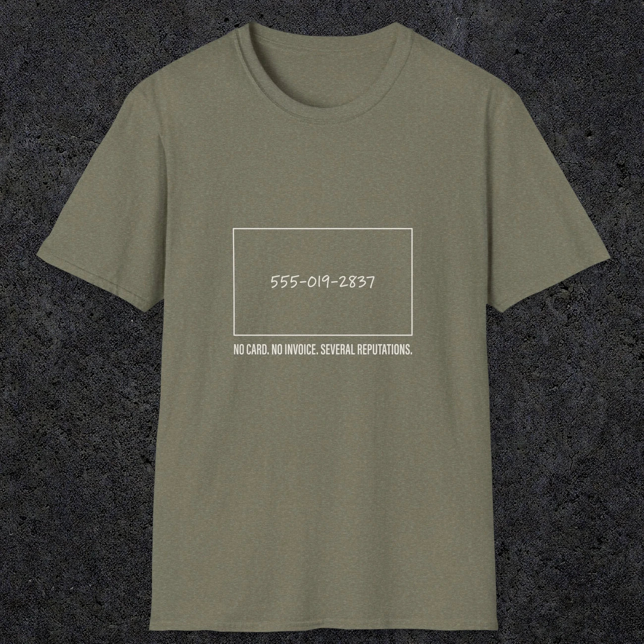 0146 No Card No Invoice Several Reputations | Funny Dad T-Shirt | RustyDad