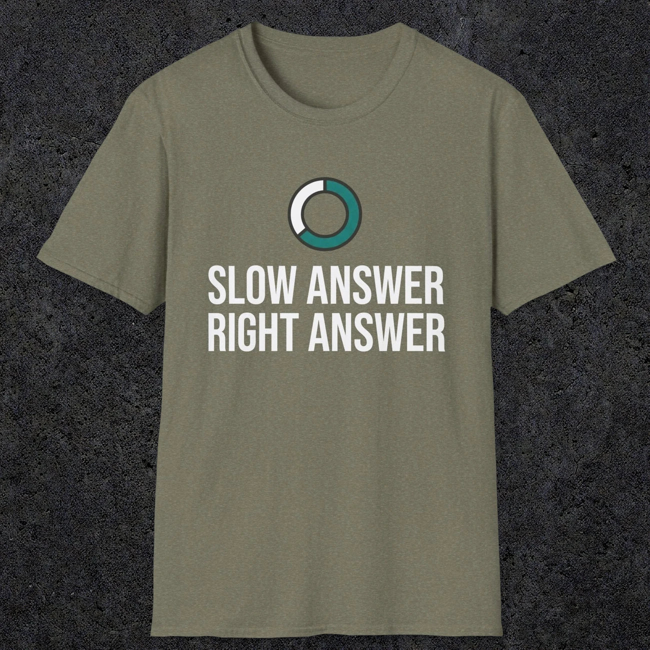 0335 Slow Answer = Right Answer | Funny Dad T-Shirt | RustyDad