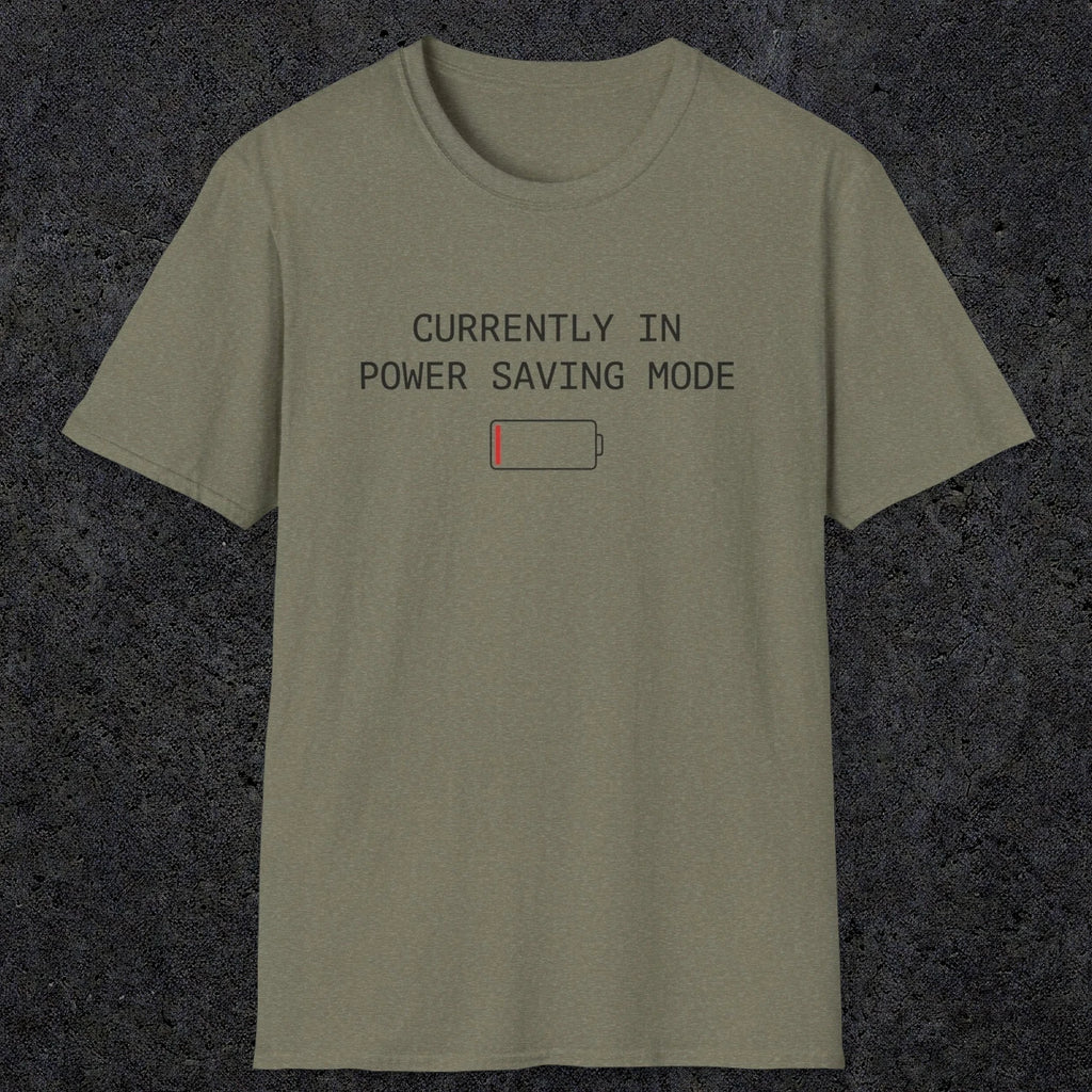 0075 Currently in power saving mode | Funny Dad T-Shirt | RustyDad