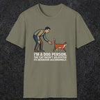 0227 Im A Dog Person. The Cat Hasnt Adjusted Its Behavior Accordingly | Funny Dad T-Shirt | RustyDad