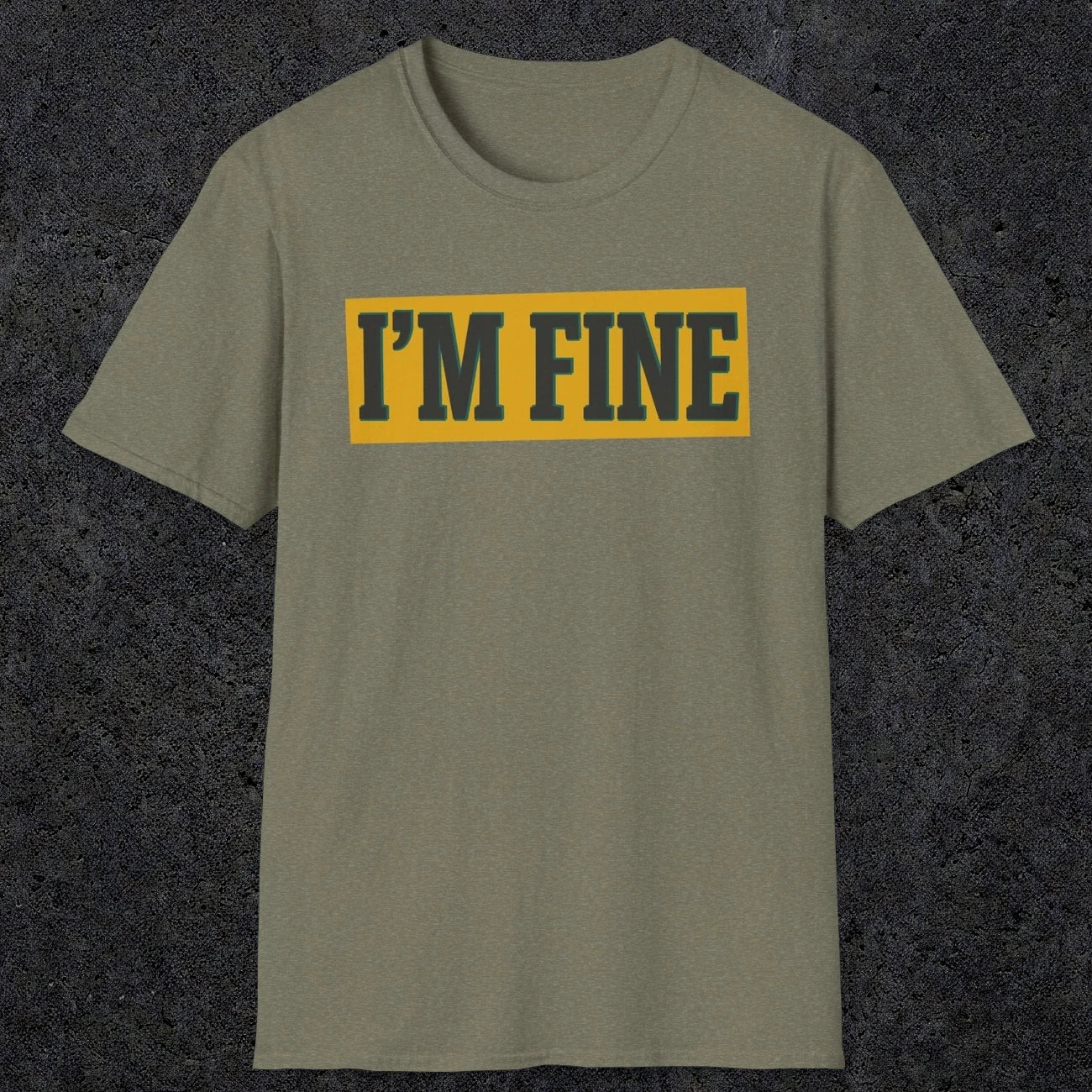 0489 I'M Fine | Funny Dad T-Shirt | RustyDad