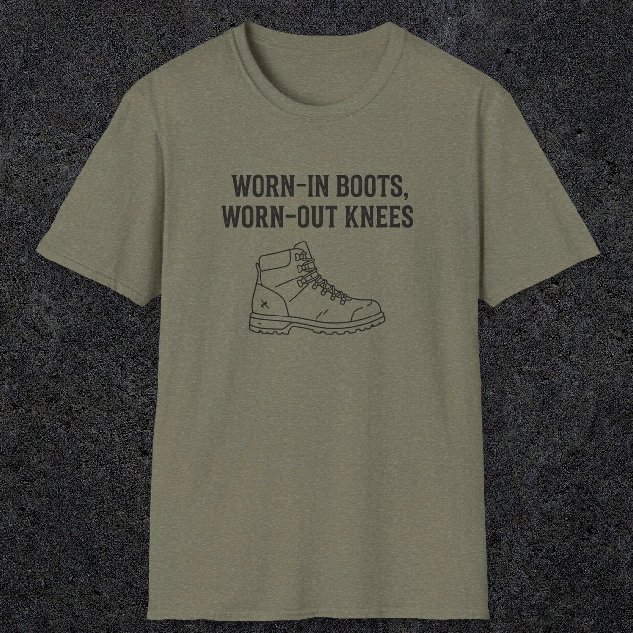 0115 Worn-in boots, worn-out knees | Funny Dad T-Shirt | RustyDad