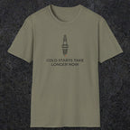 045 Cold Starts Take Longer Now | Funny Dad T-Shirt | RustyDad