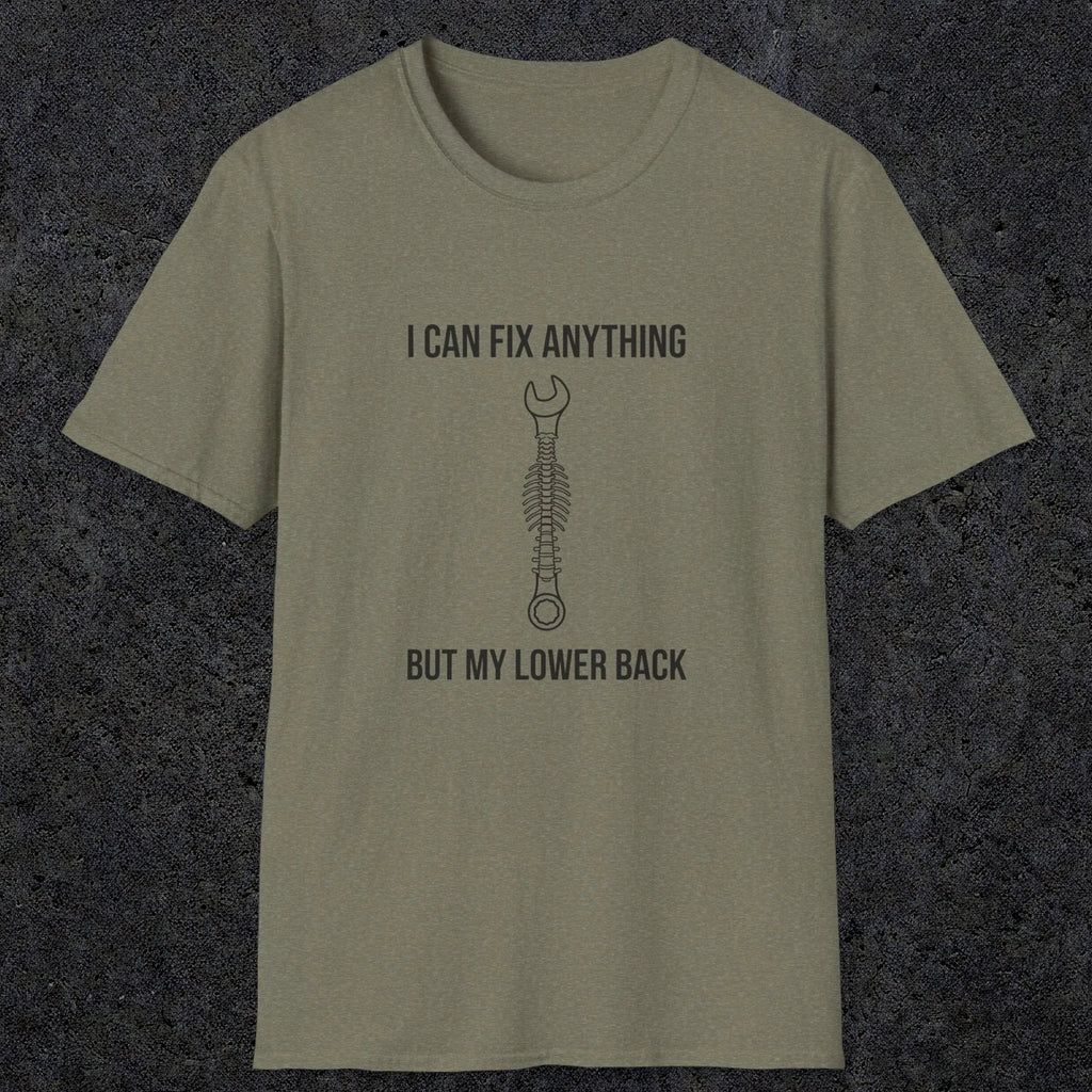 064 I can fix anything but my lower back | Funny Dad T-Shirt | RustyDad
