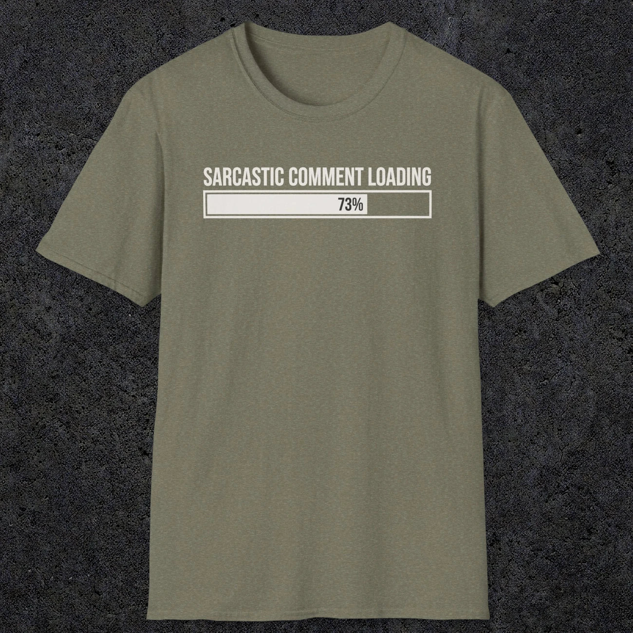 0392 Sarcastic Comment Loading | Funny Dad T-Shirt | RustyDad