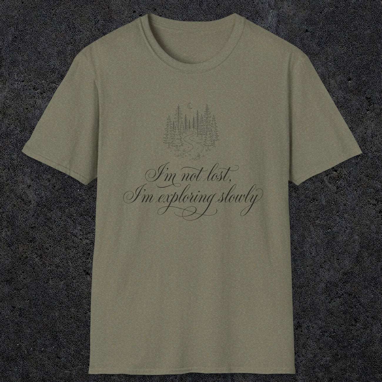 0119 I'm not lost, I'm exploring slowly | Funny Dad T-Shirt | RustyDad