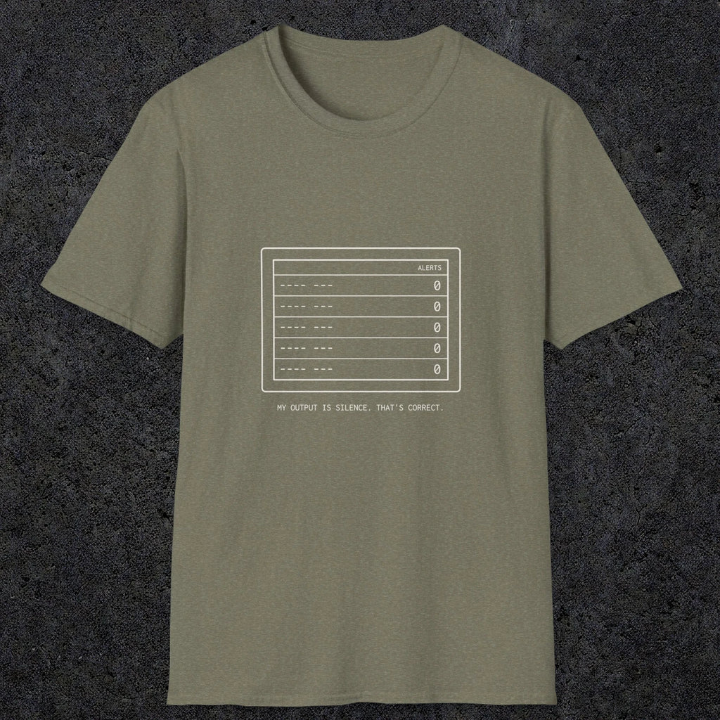 0106 My Output Is Silence That Is Correct | Funny Dad T-Shirt | RustyDad
