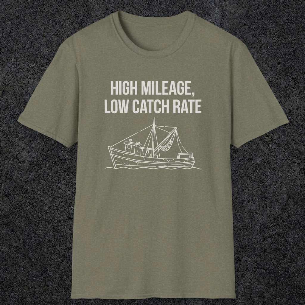 0674 High Mileage Low Catch Rate | Funny Dad T-Shirt | RustyDad