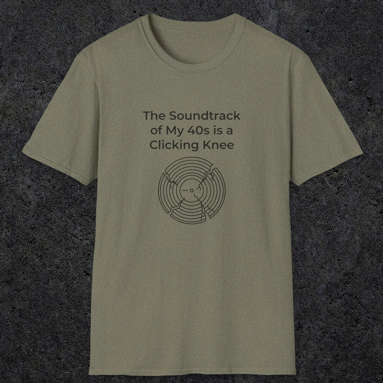 052 The Soundtrack Of My 40's Is A Clicking Knee | Funny Dad T-Shirt | RustyDad
