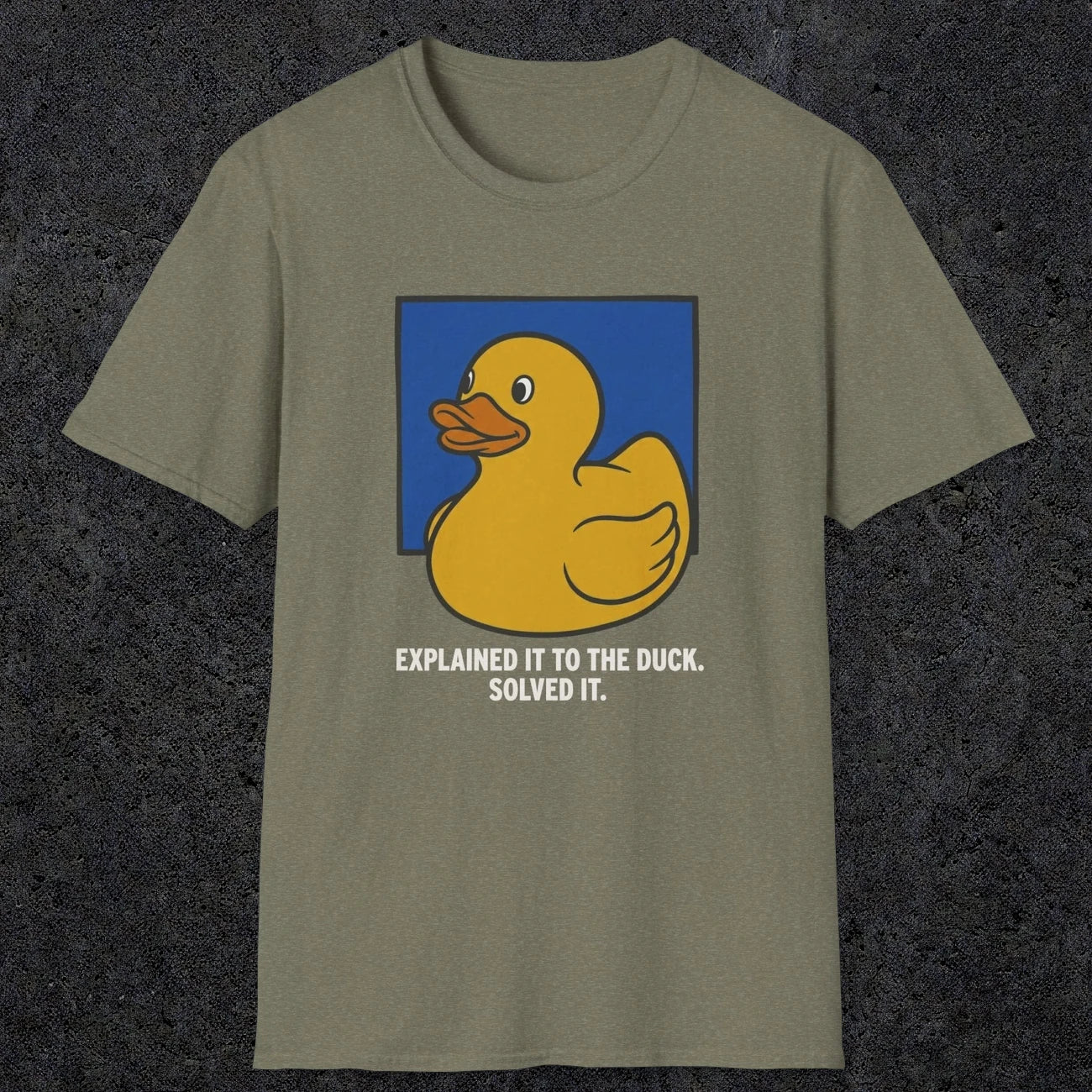 0114 Explained It To The Duck Solved It | Funny Dad T-Shirt | RustyDad