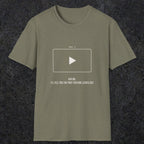 0143 Ask Me Ill Tell You The Part Youtube Leaves Out | Funny Dad T-Shirt | RustyDad