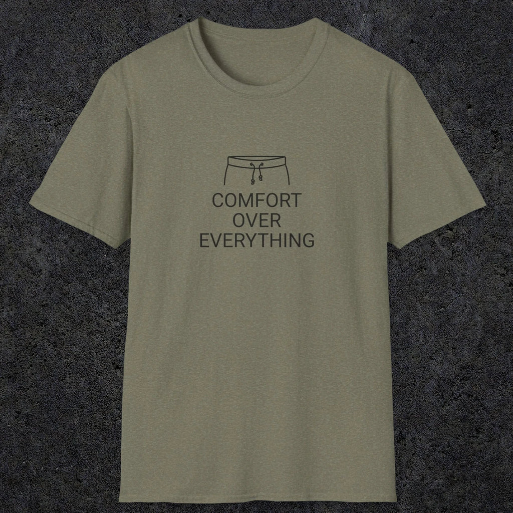 077 Comfort over everything | Funny Dad T-Shirt | RustyDad