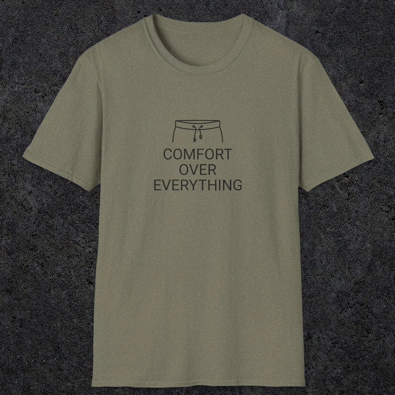 077 Comfort over everything | Funny Dad T-Shirt | RustyDad