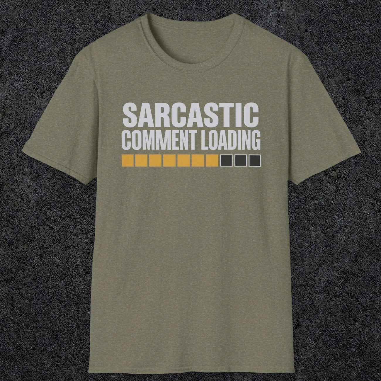 0393 Sarcastic Comment Loading | Funny Dad T-Shirt | RustyDad