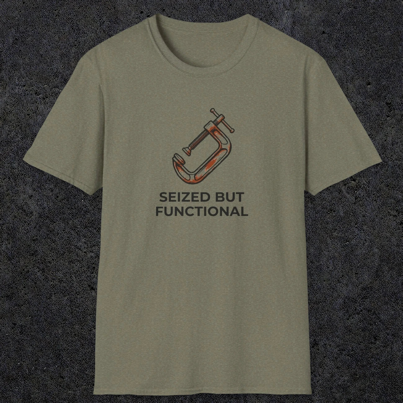 040 Seized But Functional | Funny Dad T-Shirt | RustyDad