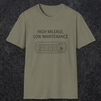 0085 High Mileage Low Maintenance | Funny Dad T-Shirt | RustyDad