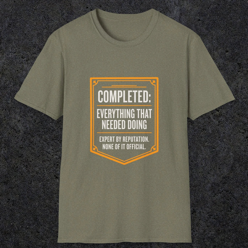 0148 Completed Everything That Needed Doing | Funny Dad T-Shirt | RustyDad