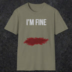 0483 I'M Fine | Funny Dad T-Shirt | RustyDad