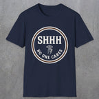 0508 Shhh No One Cares | Funny Dad T-Shirt | RustyDad