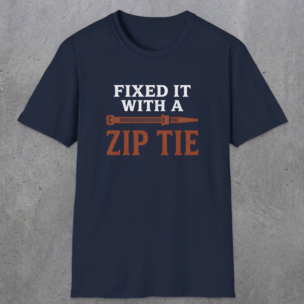 0035 Fixed it with a zip tie | Funny Dad T-Shirt | RustyDad