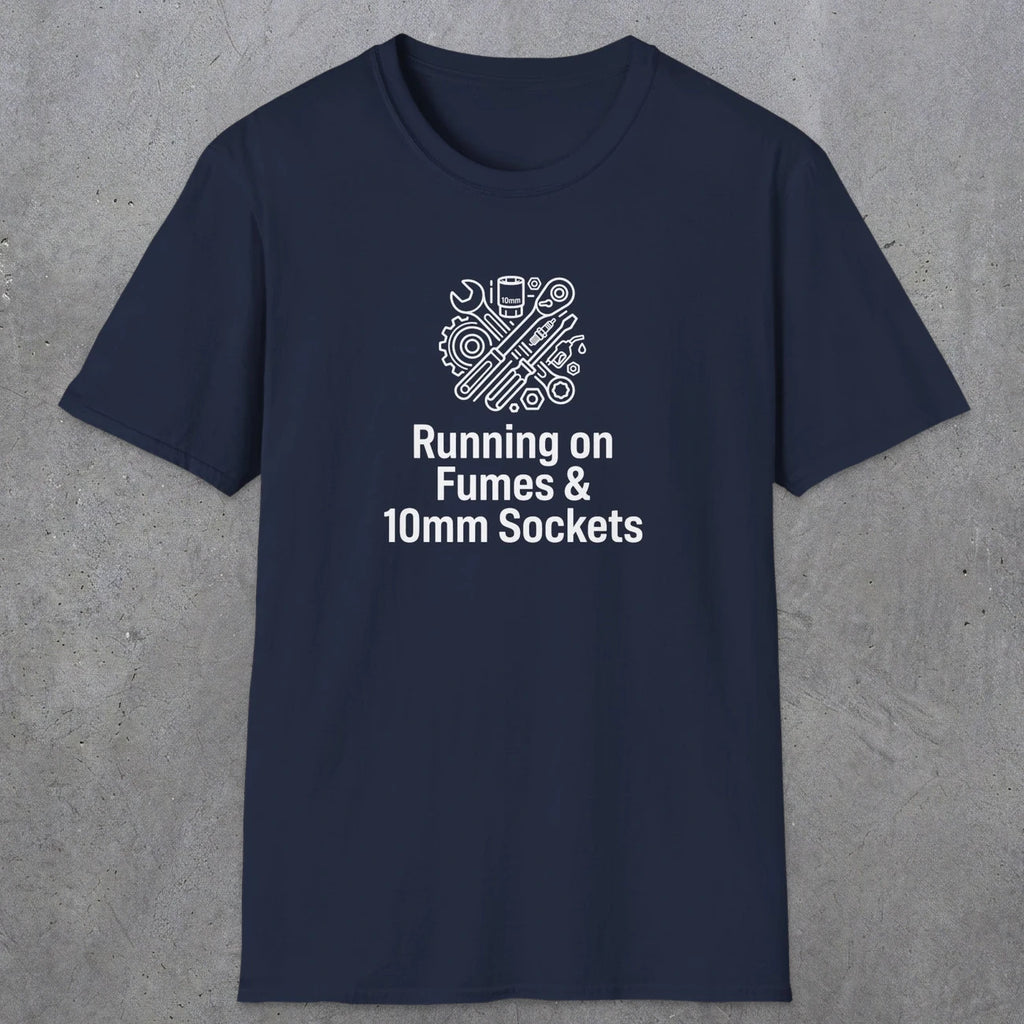 042 Running On Fumes & 10mm Sockets | Funny Dad T-Shirt | RustyDad