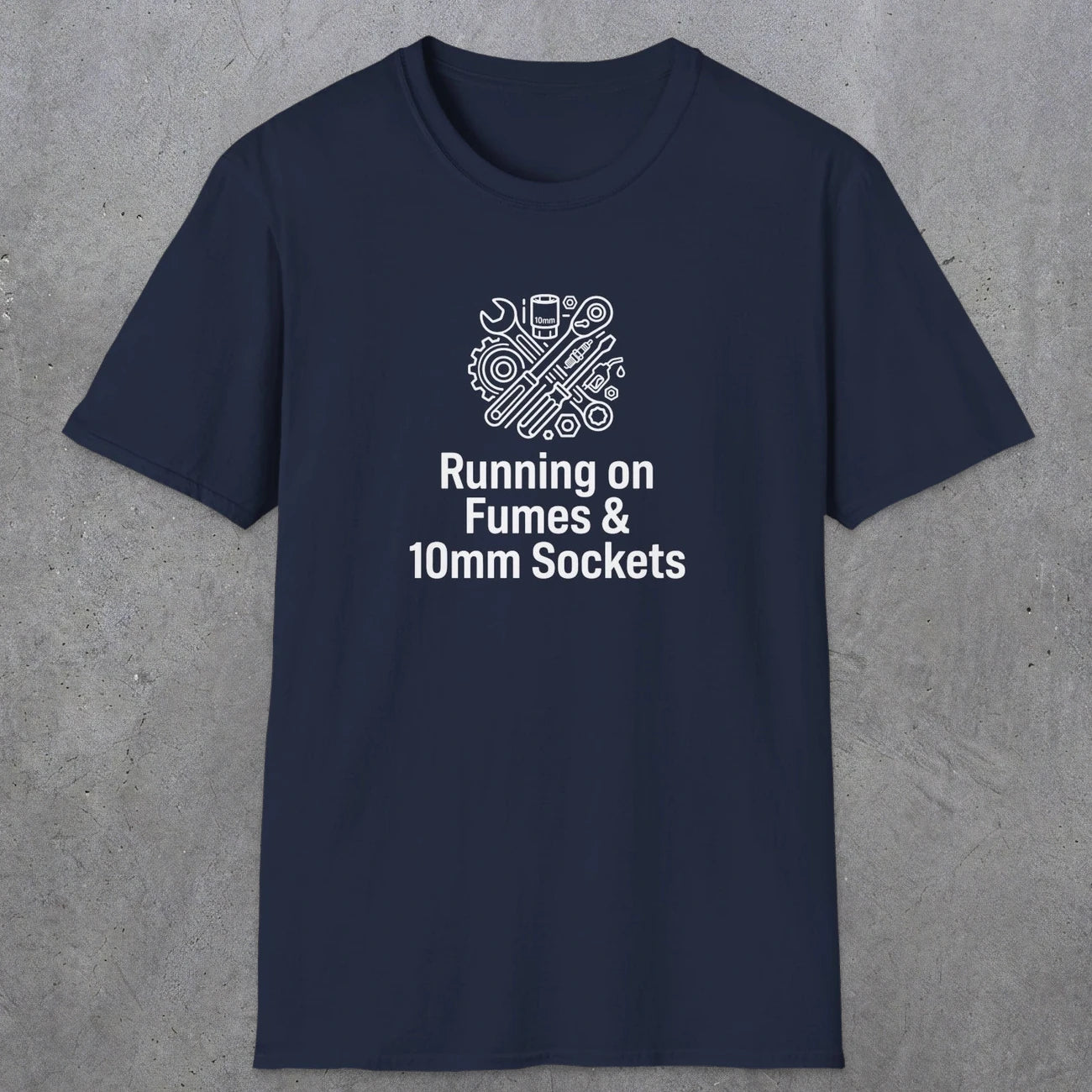 042 Running On Fumes & 10mm Sockets | Funny Dad T-Shirt | RustyDad