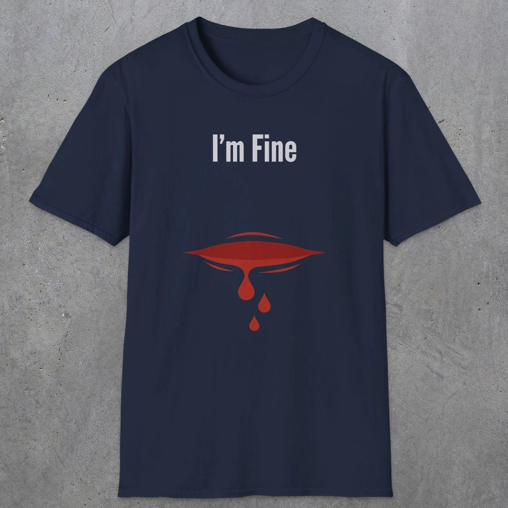 0485 I'M Fine | Funny Dad T-Shirt | RustyDad