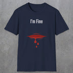 0485 I'M Fine | Funny Dad T-Shirt | RustyDad
