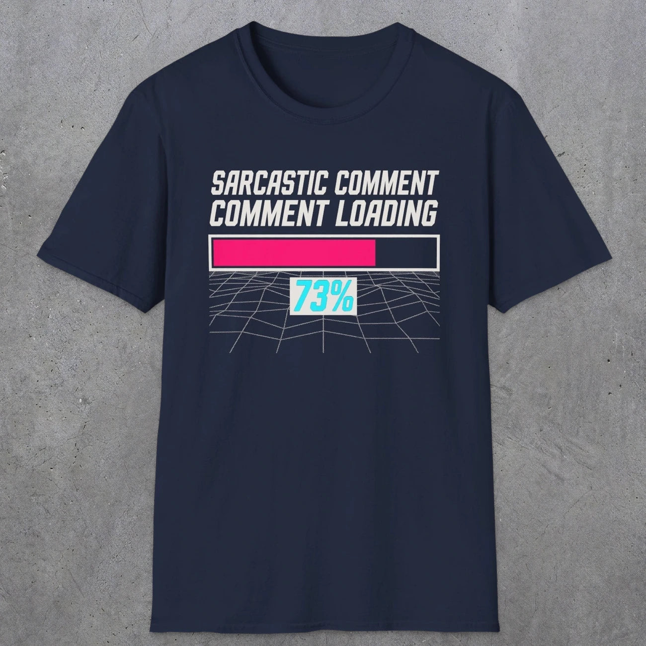 0395 Sarcastic Comment Loading | Funny Dad T-Shirt | RustyDad