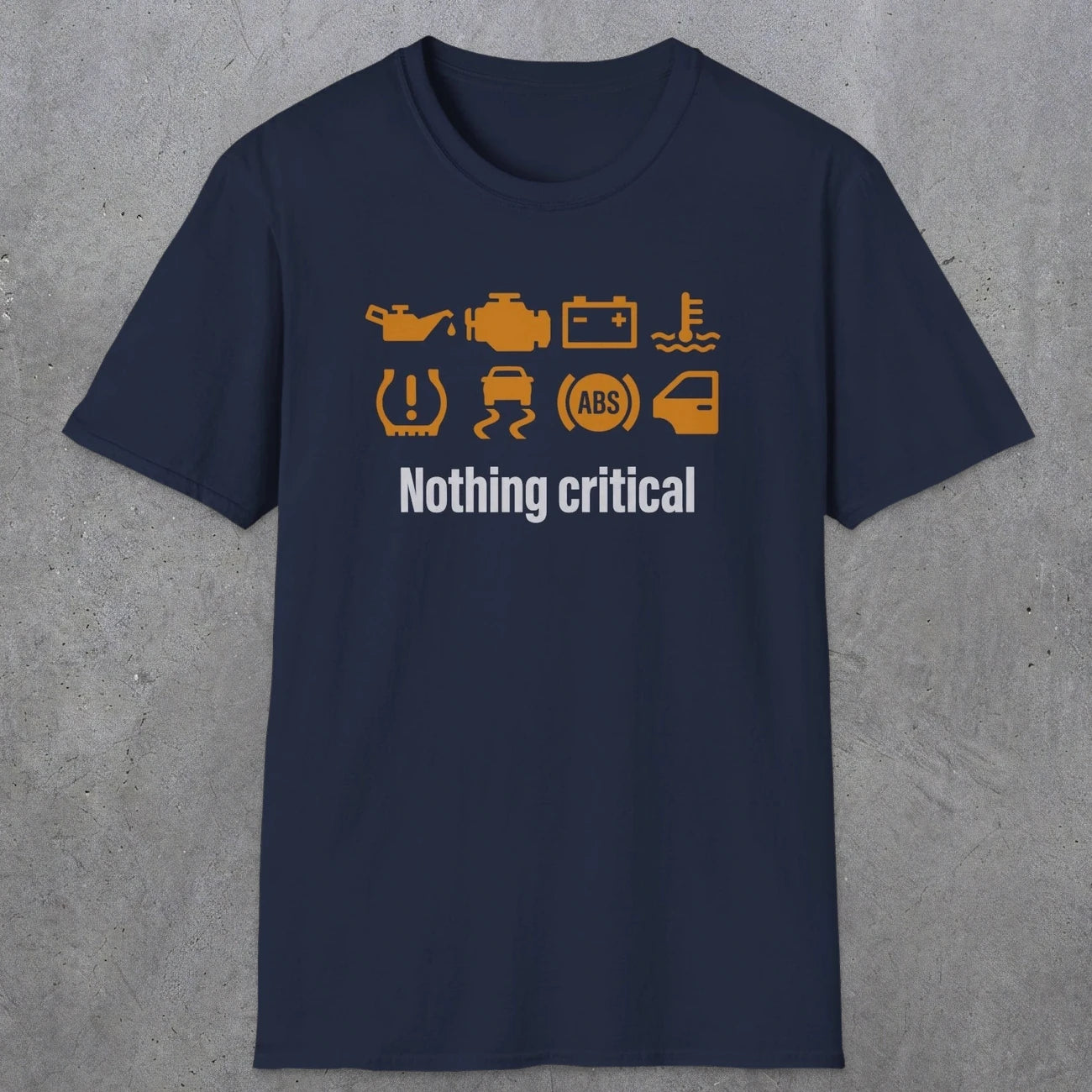 0495 Nothing Critical | Funny Dad T-Shirt | RustyDad