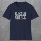 0013 Runs on coffee and habit | Funny Dad T-Shirt | RustyDad