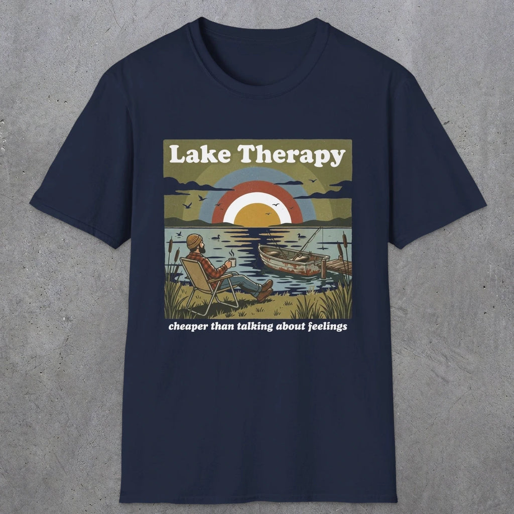 002 Lake therapy, cheaper than talking about feelings | Funny Dad T-Shirt | RustyDad