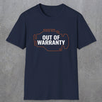 0083 Out of warranty | Funny Dad T-Shirt | RustyDad