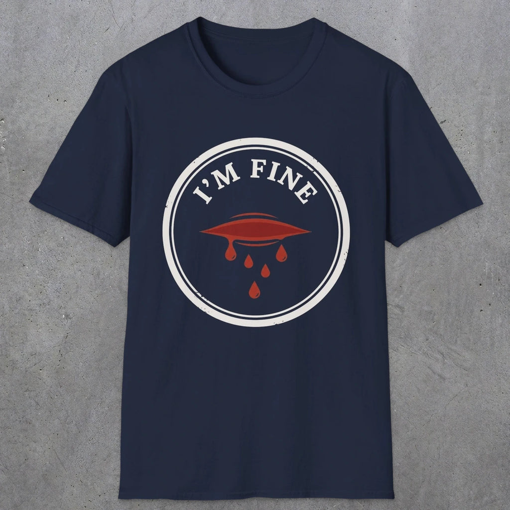 0484 I'M Fine | Funny Dad T-Shirt | RustyDad