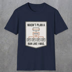 0097 Wasnt Plan A Ran Like I Was | Funny Dad T-Shirt | RustyDad