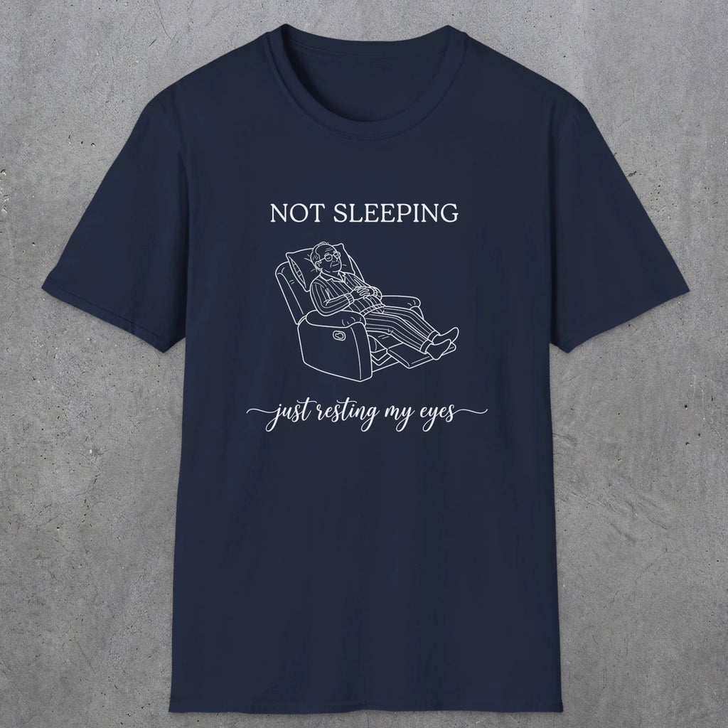 0073 Not sleeping just resting my eyes | Funny Dad T-Shirt | RustyDad