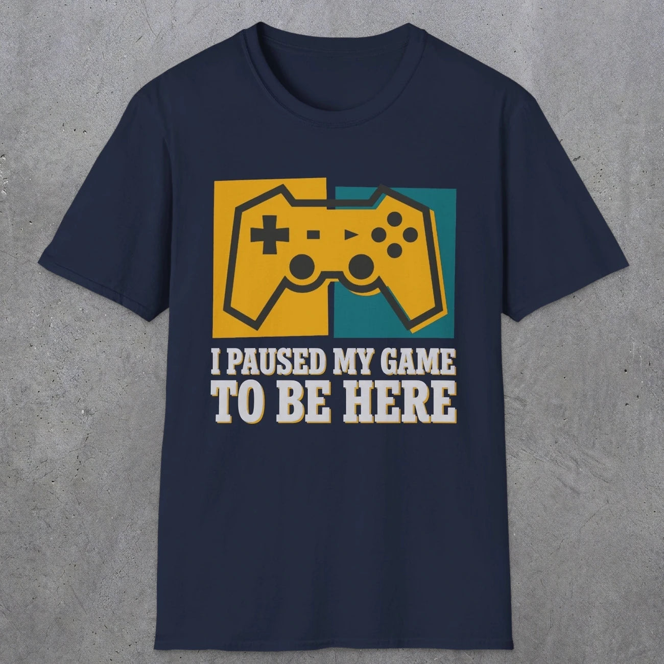 0375 I Paused My Game To Be Here | Funny Dad T-Shirt | RustyDad