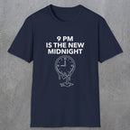059 9pm is the new midnight | Funny Dad T-Shirt | RustyDad