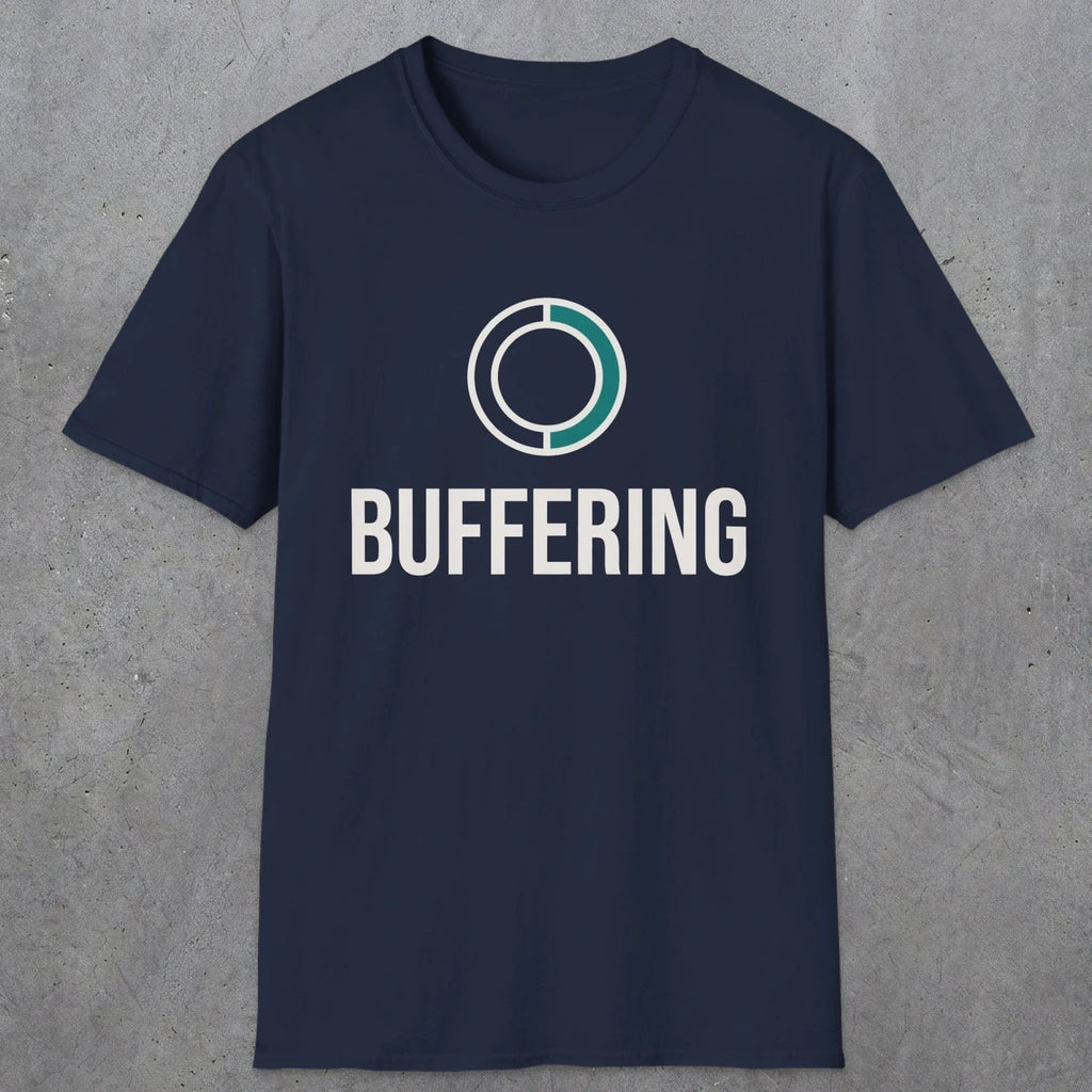 0328 Buffering | Funny Dad T-Shirt | RustyDad