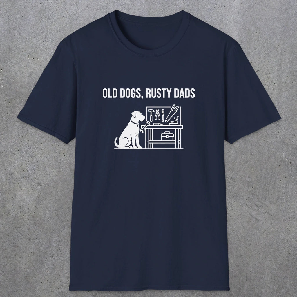 087 Old dogs rusty dads | Funny Dad T-Shirt | RustyDad