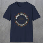 0574 Nothing Is Really Lost | Funny Dad T-Shirt | RustyDad
