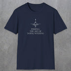 0056 Fishing the art of doing nothing | Funny Dad T-Shirt | RustyDad