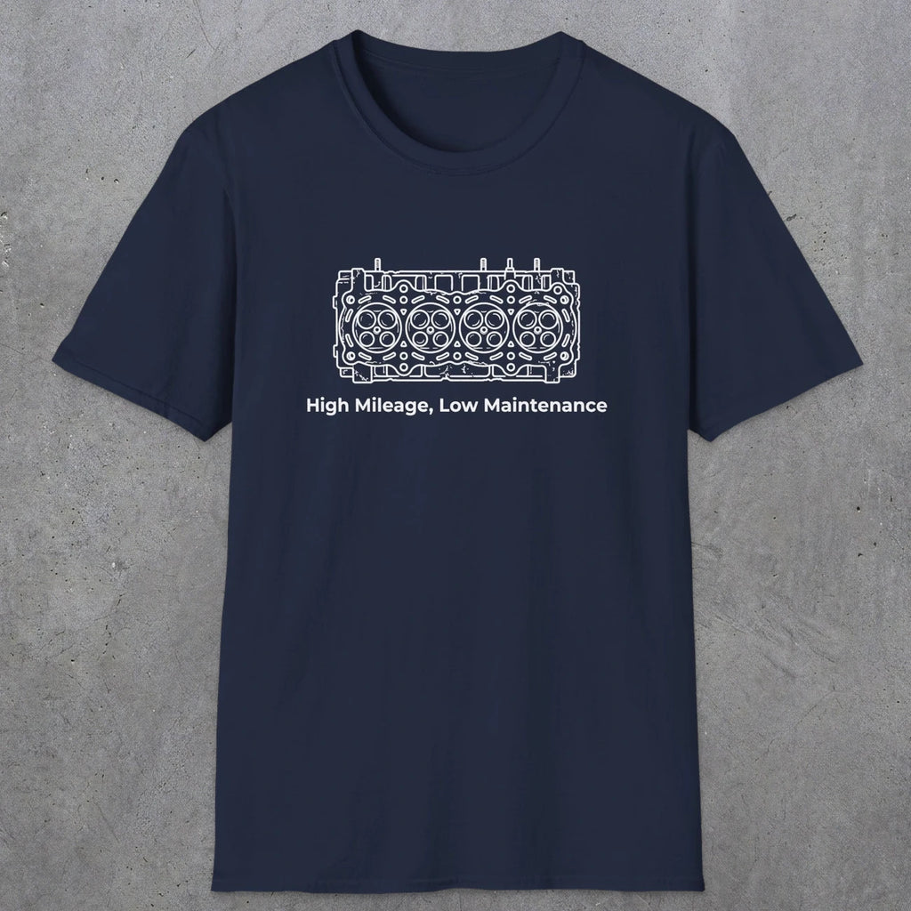 039 High Mileage, Low Maintenance | Funny Dad T-Shirt | RustyDad