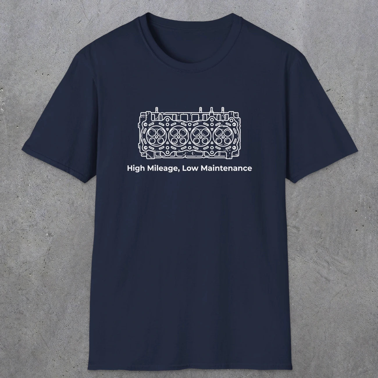 039 High Mileage, Low Maintenance | Funny Dad T-Shirt | RustyDad