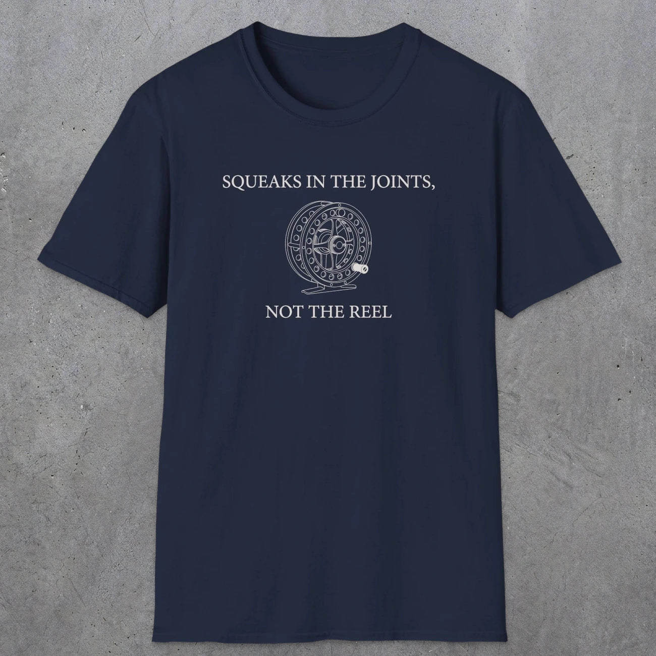0675 Joint Squeaks Fishing | Funny Dad T-Shirt | RustyDad