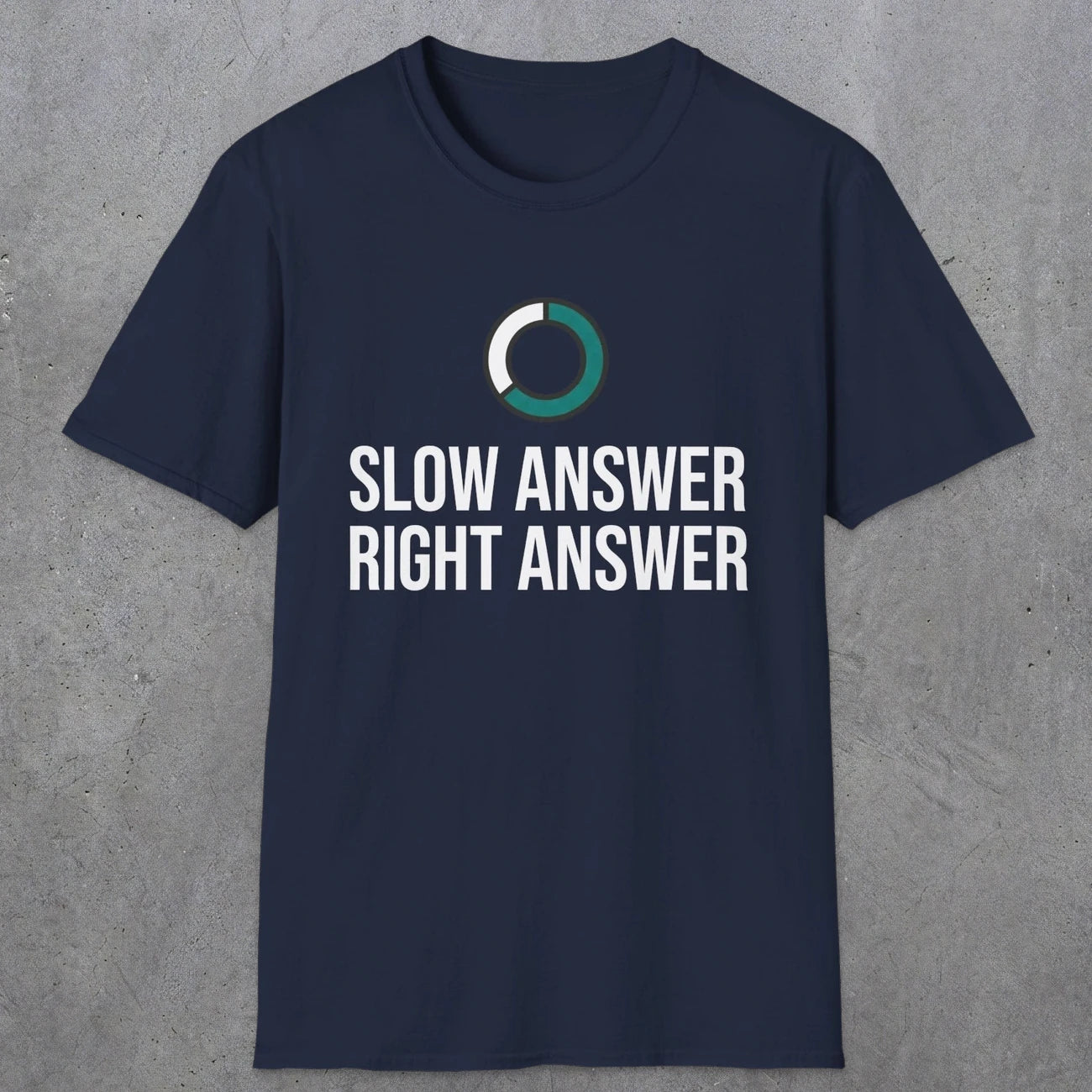 0335 Slow Answer = Right Answer | Funny Dad T-Shirt | RustyDad