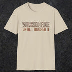 0026 Worked fine until i touched it | Funny Dad T-Shirt | RustyDad