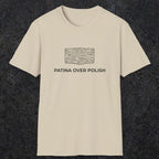 071 Patina over polish | Funny Dad T-Shirt | RustyDad