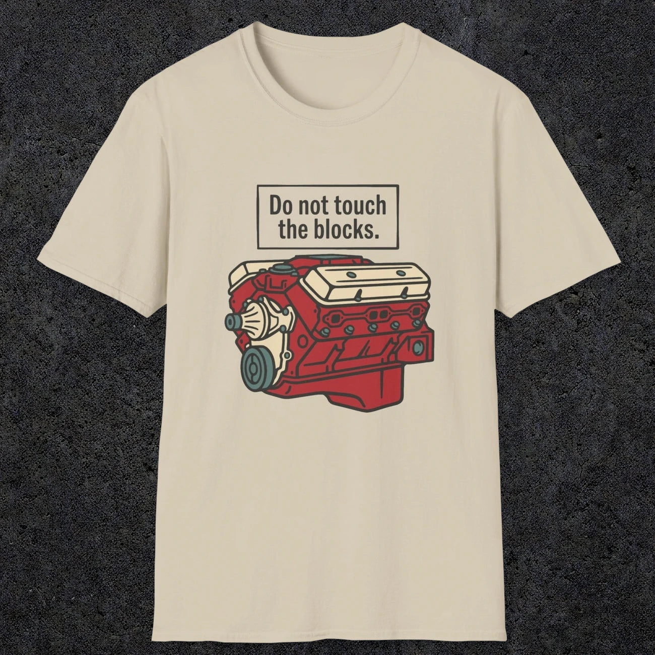 0554 Do Not Touch the Blocks | Funny Dad T-Shirt | RustyDad