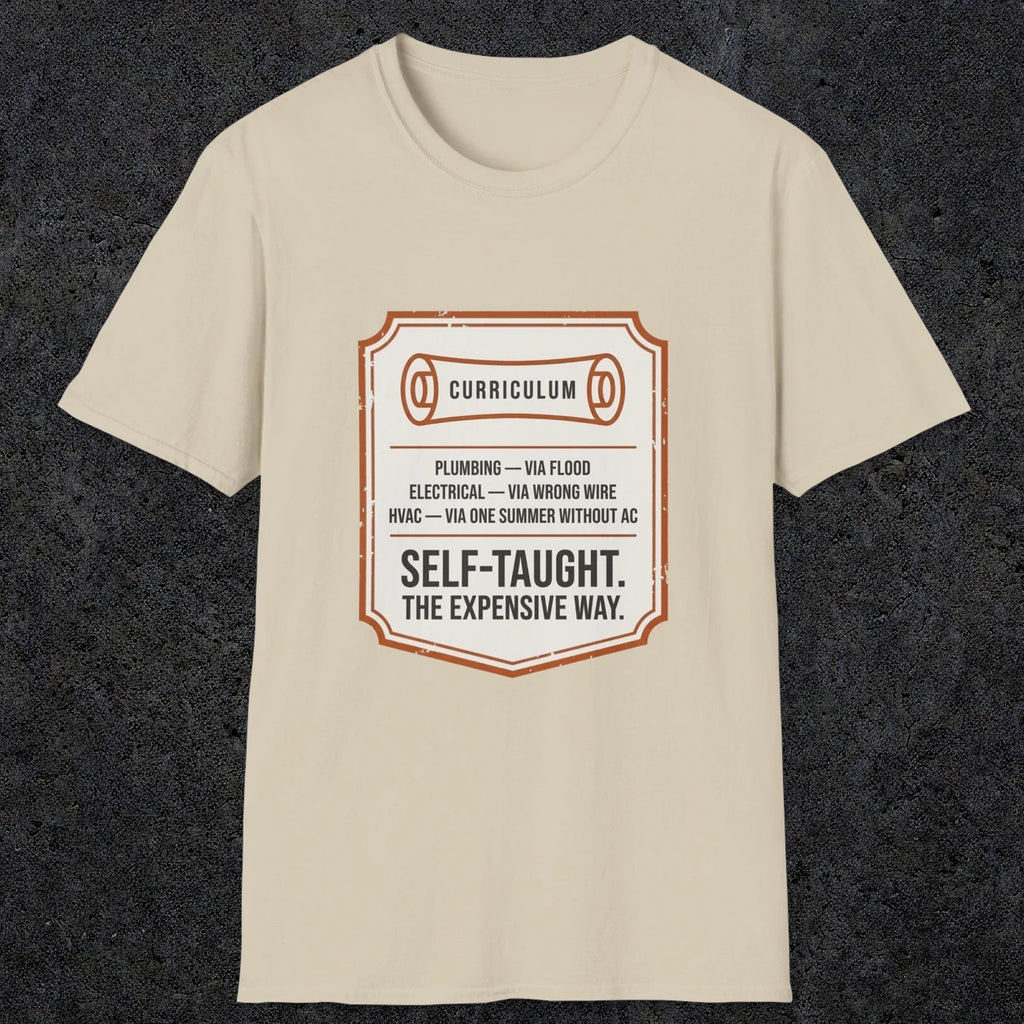 0152 Plumbing Electrical Hvac Self-Taught The Expensive Way | Funny Dad T-Shirt | RustyDad